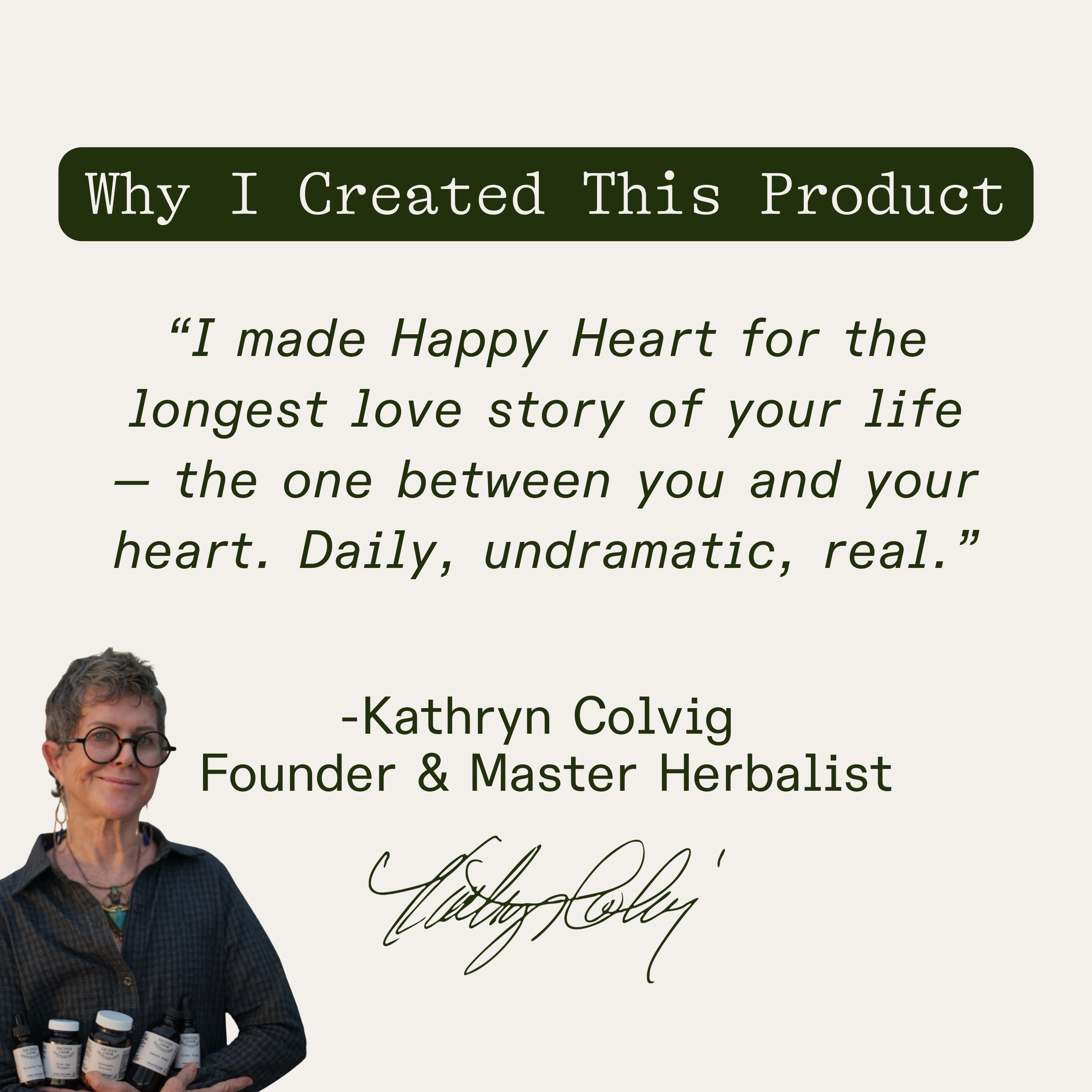 Founder’s note from Kathryn Colvig: “I made Happy Heart for the longest love story of your life — the one between you and your heart. Daily, undramatic, real.”